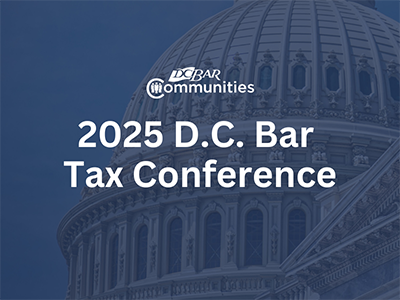 2025 D.C. Bar Tax Conference
