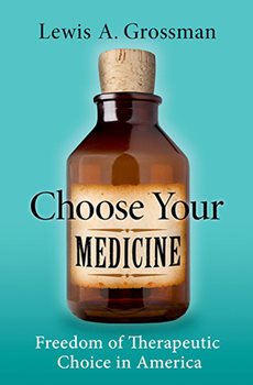 Choose Your Medicine