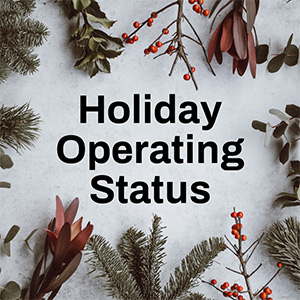 Holiday Operating Status