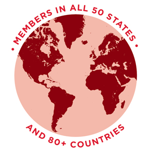 Members in All 50 States and 80 Countries
