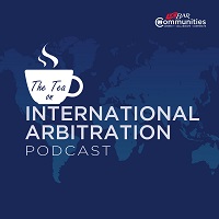 The Tea on International Arbitration